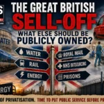 The Great British Sell-Off showing water, rail, energy, Royal Mail, NHS services and prisons in the UK public ownership debate.